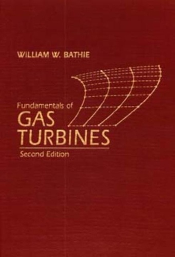 William-W Bathie - Fundamentals Of Gas Turbines.