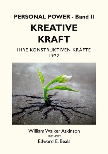 Kreative Kraft. Ihre Konstruktiven Kräfte - 1922