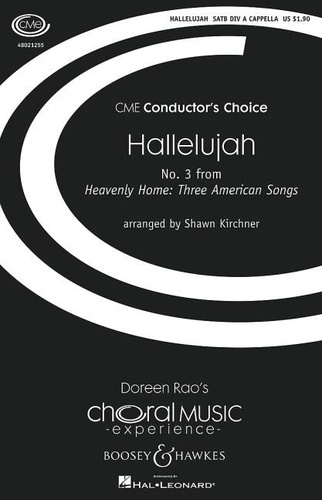 William Walker - Choral Music Experience  : Hallelujah - No. 3 from Heavenly Home: Three American Songs. mixed choir (SSATBB) a cappella. Partition de chœur..