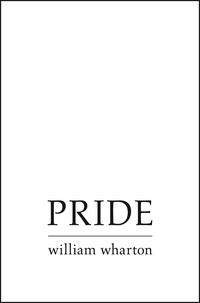William Wharton - Pride.