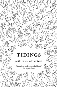 William Wharton - Tidings.