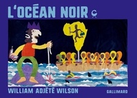 William Wilson - L'océan noir.