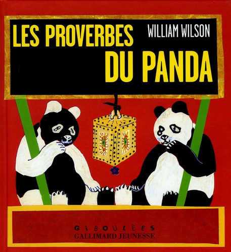 William Wilson et Néjib Belhadj Kacem - Les proverbes du panda.