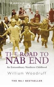 William Woodruff - The Road To Nab End.