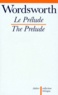 William Wordsworth - Le prélude ou La croissance de l'esprit d'un poète.