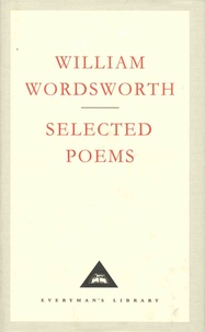 William Wordsworth - Selected Poems.