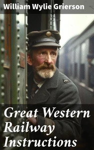 Great Western Railway Instructions