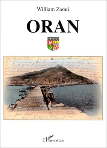 William Zaoui - Oran - Cartes postales anciennes.
