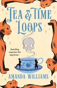 Tea & Time Loops