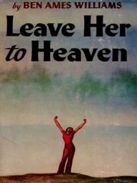 Leave Her to Heaven