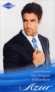 Un arrogant milliardaire