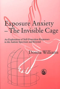 Exposure Anxiety - The Invisible Cage