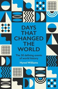 Days That Changed the World