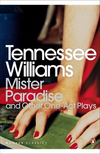  Williams - Mister Paradise : and Other One-Act Plays.