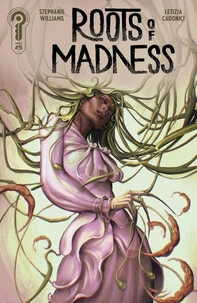 Roots of Madness #5