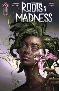 Roots of Madness #6