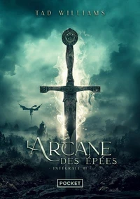 L'Arcane des Epées Intégrale 2