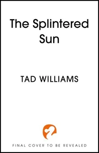 The Splintered Sun