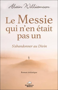 Le Messie qui n'en était pas un