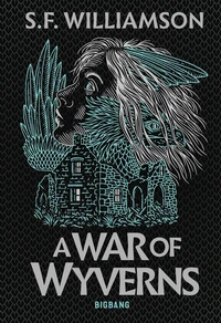 A War of Wyverns