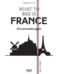 What to see in France