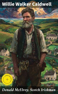 Donald McElroy, Scotch Irishman