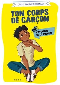 Ton corps de garçon