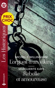 L'orgueil d'un viking - Rebelle et amoureuse