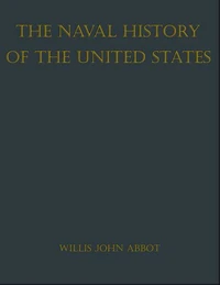 The Naval History of the United States