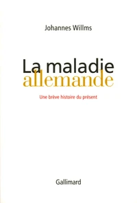 La maladie allemande