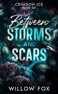 Between Storms and Scars