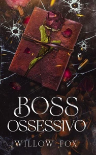 Boss Ossessivo