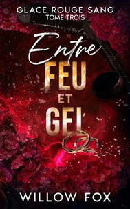 Entre feu et gel