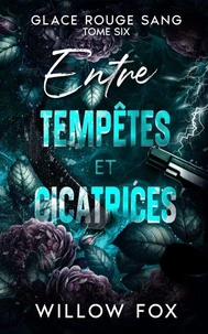 Entre tempêtes et cicatrices