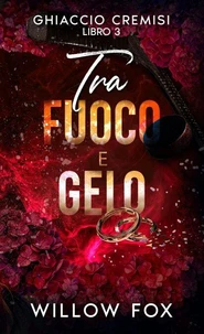 Tra Fuoco e Gelo