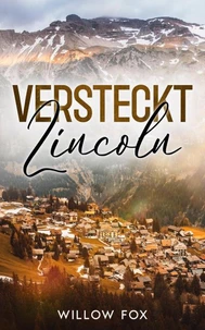 Versteckt: Lincoln