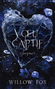 Vœu Captif