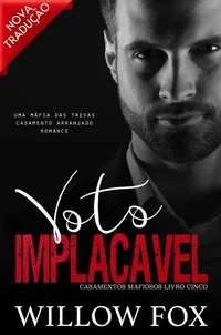 Voto Implacável