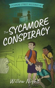 The Mystery of the Sycamore Conspiracy