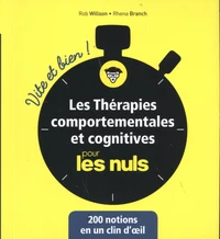 Les thérapies comportementales et cognitives pour les nuls