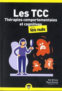 Les thérapies comportementales et cognitives pour les nuls