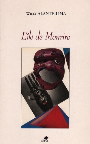 Willy Alante-Lima - L'Ile De Monrire.