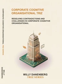Corporate Cognitive Organisational TRIZ