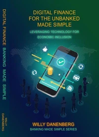 Digital Finance for the Unbanked