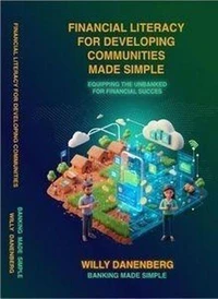Financial Literacy for Developing Communities