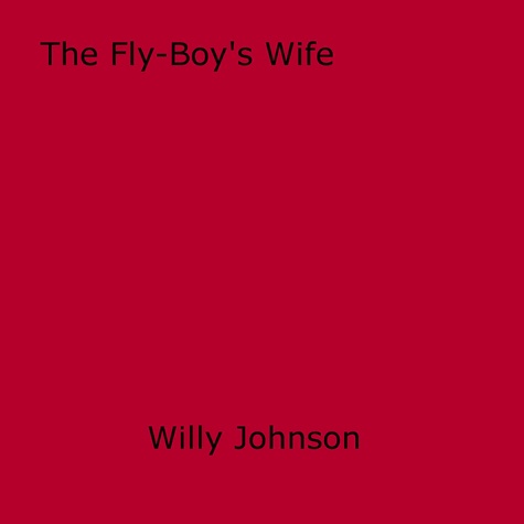 The Fly-Boy's Wife