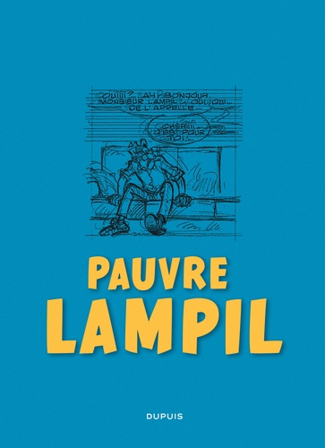 Pauvre Lampil  L'intégrale