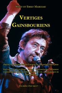 Willy Marceau et Emoly Marceau - Vertiges Gainsbouriens.