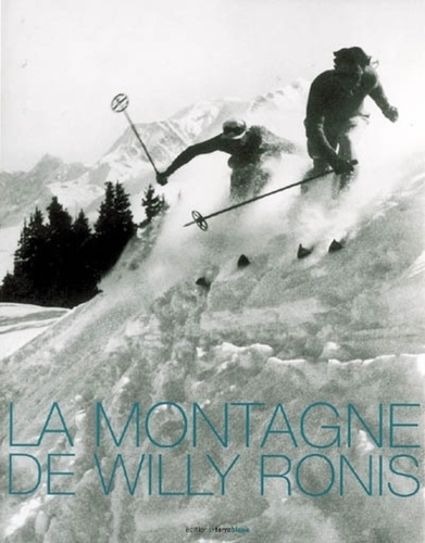Willy Ronis - La montagne de Willy Ronis.