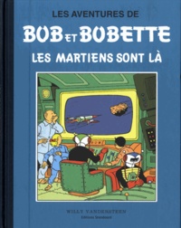 Willy Vandersteen - Les aventures de Bob et Bobette - Les martiens sont là.